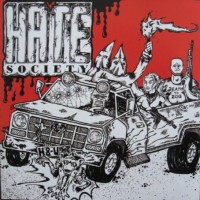 Purchase Hate Society - Sounds Of Racial Hatred