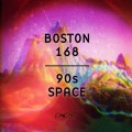 Buy Boston 168 - 90S Space Mp3 Download