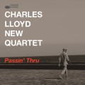 Buy Charles Lloyd New Quartet - Passin' Thru (Live) Mp3 Download