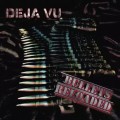 Buy Deja Vu - Bullets Reloaded Mp3 Download