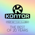 Buy VA - Kontor Top Of The Clubs - The Best Of 20 Years CD2 Mp3 Download