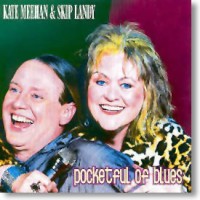 Purchase Kate Meehan & Skip Landy - Pocketful Of Blues