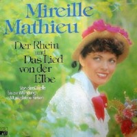 Purchase Mireille Mathieu - Der Rhein Und Das Lied Von Der Elbe (Vinyl)