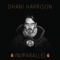 Buy Dhani Harrison - IN///PARALLEL Mp3 Download