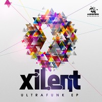 Purchase Xilent - Ultrafunk (EP)