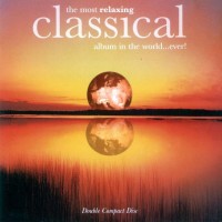 Purchase VA - The Most Relaxing Classical Album In The World... Ever! CD2