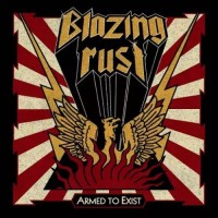 Purchase Blazing Rust - Armed To Exist