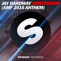 Purchase Jay Hardway - Amsterdam (Amf 2016 Anthem) (CDS)