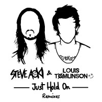 Purchase Steve Aoki & Louis Tomlinson - Just Hold On (Remixes, Pt. 1)
