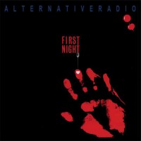 Purchase Alternative Radio - First Night (Vinyl)