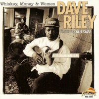 Purchase Dave Riley - Whiskey, Money & Women
