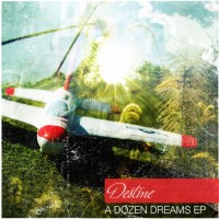Purchase Destine - A Dozen Dreams (EP)