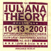 Purchase The Juliana Theory - Live 10.13.2001