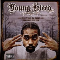 Purchase Young Bleed - Rise Thru Da Ranks From Earner Tugh Capo