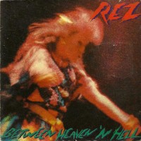 Purchase Resurrection Band (REZ) - Between Heaven 'n Hell (Vinyl)