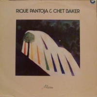 Purchase Rique Pantoja - Rique Pantoja & Chet Baker (Vinyl)