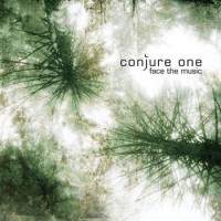 Purchase Conjure One - Face The Music (CDS)
