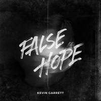 Purchase Kevin Garrett - False Hope (EP)