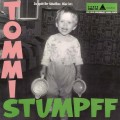Buy Tommi Stumpff - Zu Spät Ihr Scheißer. Hier Ist: Tommi Stumpff (Vinyl) Mp3 Download