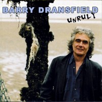 Purchase Barry Dransfield - Unruly