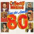 Buy Collectif Metisse - Fans Des Années 80 Mp3 Download