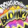 Buy Doug Johns - Blomp! Mp3 Download