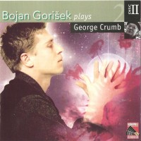 Purchase George Crumb - Makrokosmos III & IV (By Bojan Goricek)