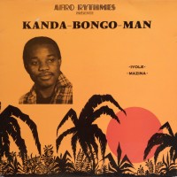 Purchase Kanda Bongo Man - Afro Rythmes Présente Kanda Bongo Man (Vinyl)