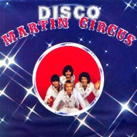 Purchase Martin Circus - Martin "Disco" Circus (Vinyl)