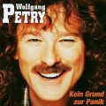 Buy Wolfgang Petry - Kein Grund Zur Panik Mp3 Download