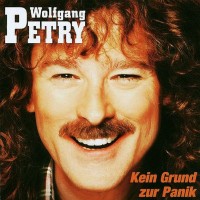 Purchase Wolfgang Petry - Kein Grund Zur Panik