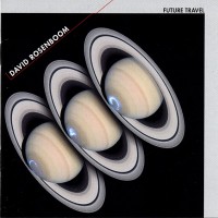 Purchase David Rosenboom - Future Travel (Reissued 2007)