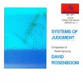 Buy David Rosenboom - Systems Of Judgment Mp3 Download