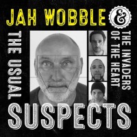 Purchase Jah Wobble & The Invaders Of The Heart - The Usual Suspects