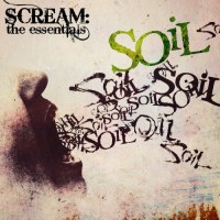 Purchase Soil - Scream: The Essentials