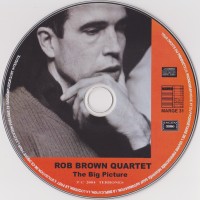 Purchase Rob Brown Quartet - The Big Picture