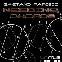 Purchase Gaetano Parisio - Needing Chords (EP)