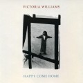 Buy Victoria Williams - Happy Come Home Mp3 Download