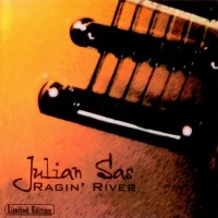 Purchase Julian Sas - Ragin' River (Limited Edition) CD1