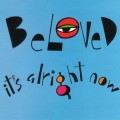 Buy The Beloved - It's Alright Now (MCD) Mp3 Download