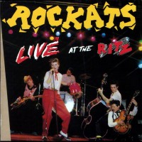 Purchase The Rockats - Live At The Ritz (Vinyl)