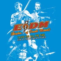 Purchase Eagles Of Death Metal - I Love You All The Time: Live At The Olympia Paris