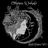 Purchase Othman Wahabi - Night Trippin' Vol 1