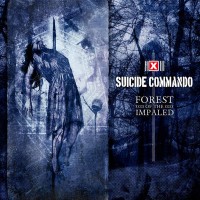 Purchase Suicide commando - Forest Of The Impaled (Deluxe Edition) CD2