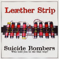 Purchase Leæther Strip - Suicide Bombers (EP)