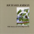 Buy Richard Jobson - The Ballad Of Etiquette (Vinyl) Mp3 Download