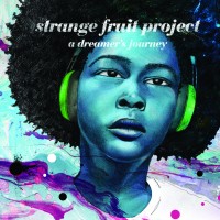 Purchase Strange Fruit Project - A Dreamer's Journey