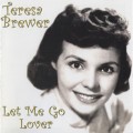 Buy Teresa Brewer - Let Me Go Lover Mp3 Download