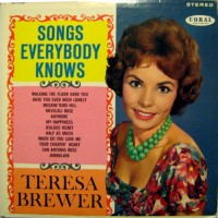 Purchase Teresa Brewer - Songs Everybody Knows (Vinyl)