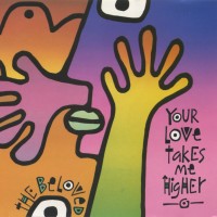 Purchase The Beloved - Your Love Takes Me Higher (EP)
